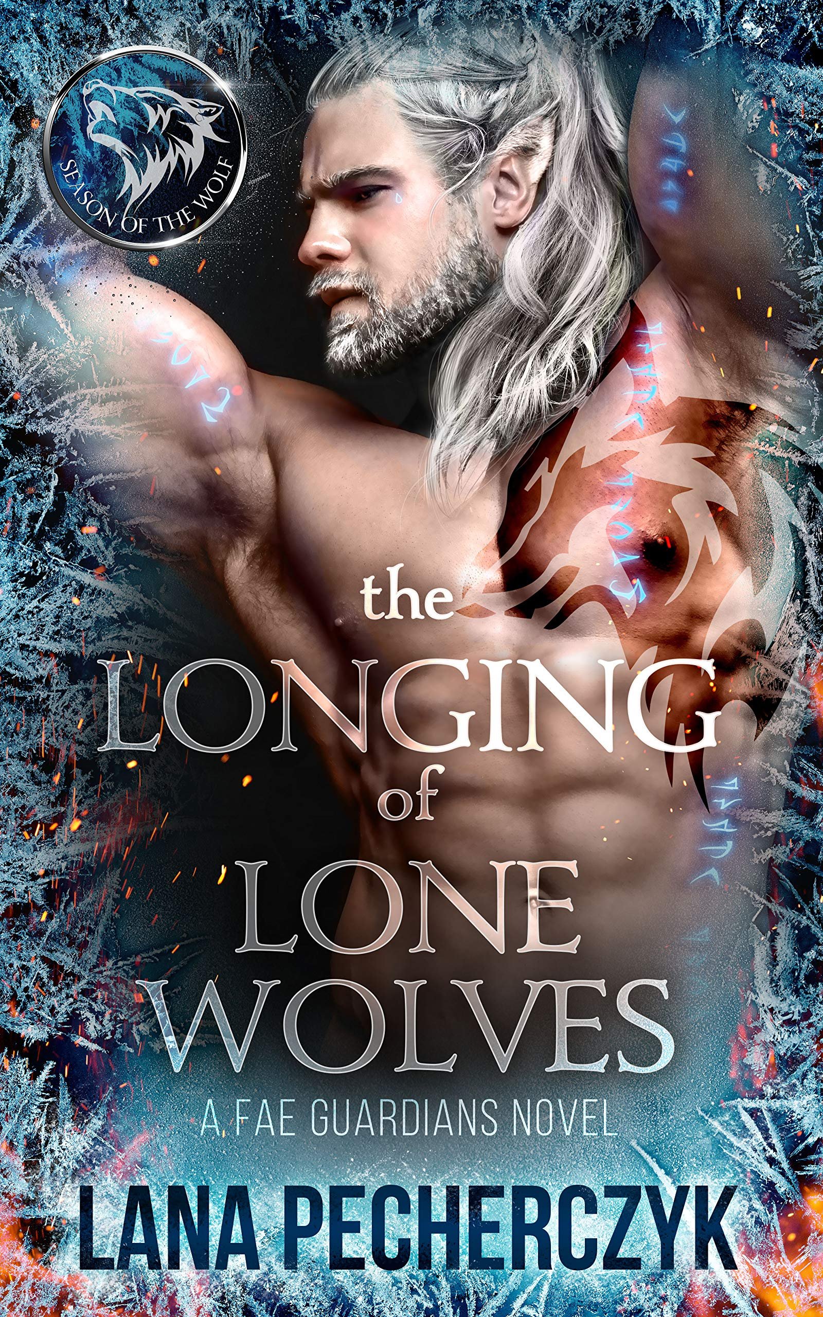 The Longing of Lone Wolves: Season of the Wolf (Fae Guardians Book 1) Cover